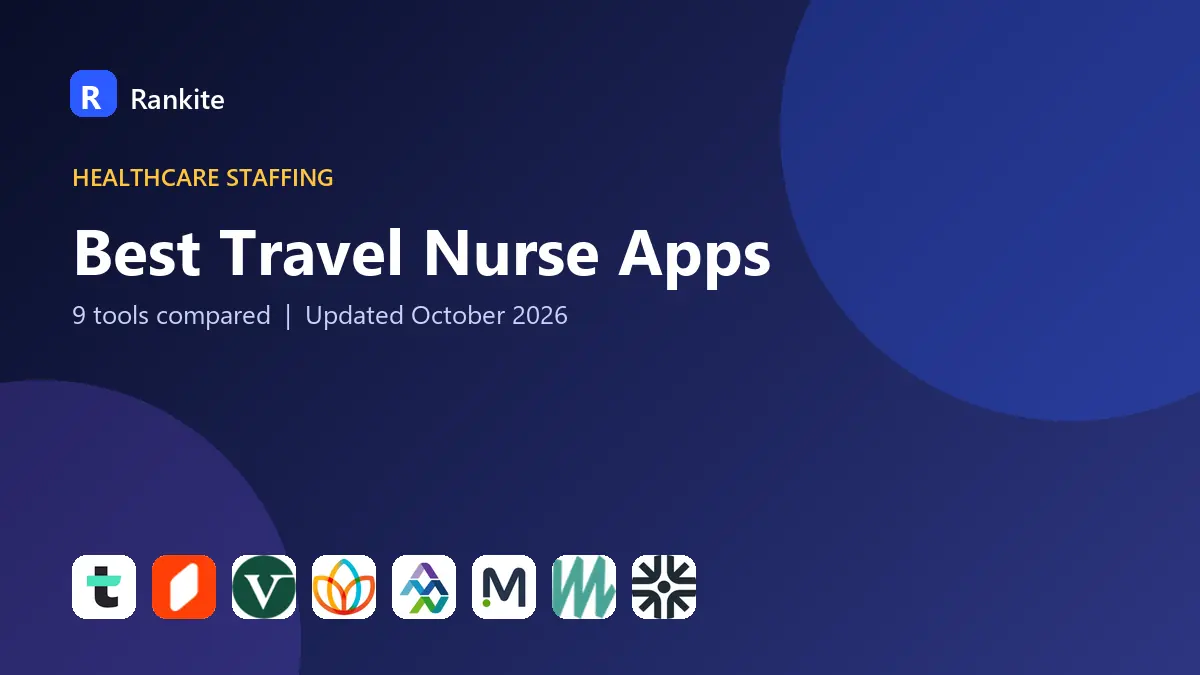 Best Travel Nurse Apps in 2026: 9 Platforms Compared