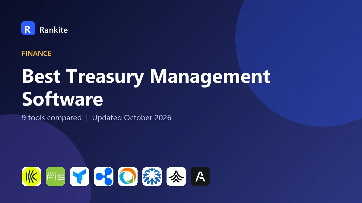 Best Treasury Management Software in 2026: 9 Tools Compared