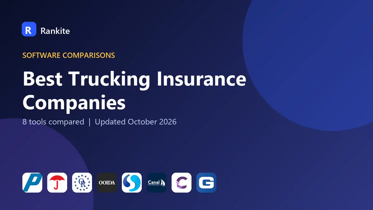 Best Trucking Insurance Companies in 2026: 8 Companies Compared