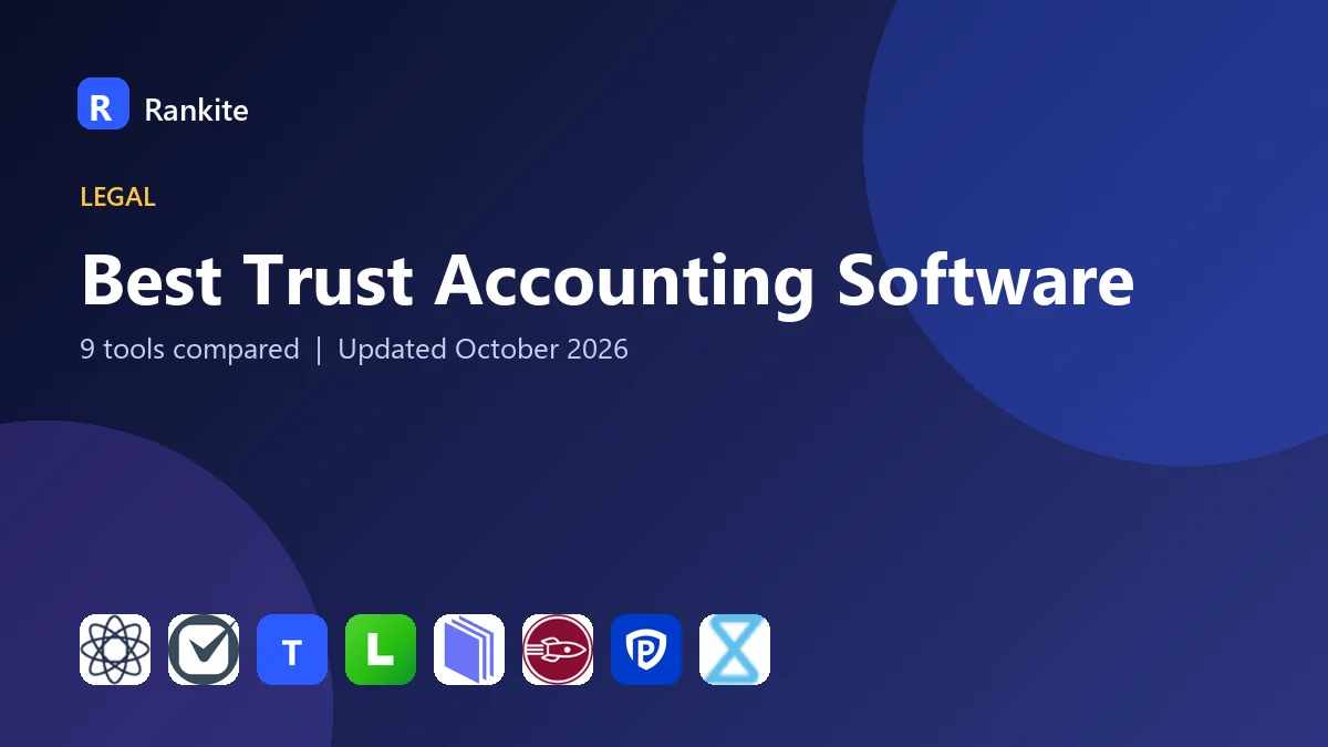 Best Trust Accounting Software in 2026: 9 Tools Compared