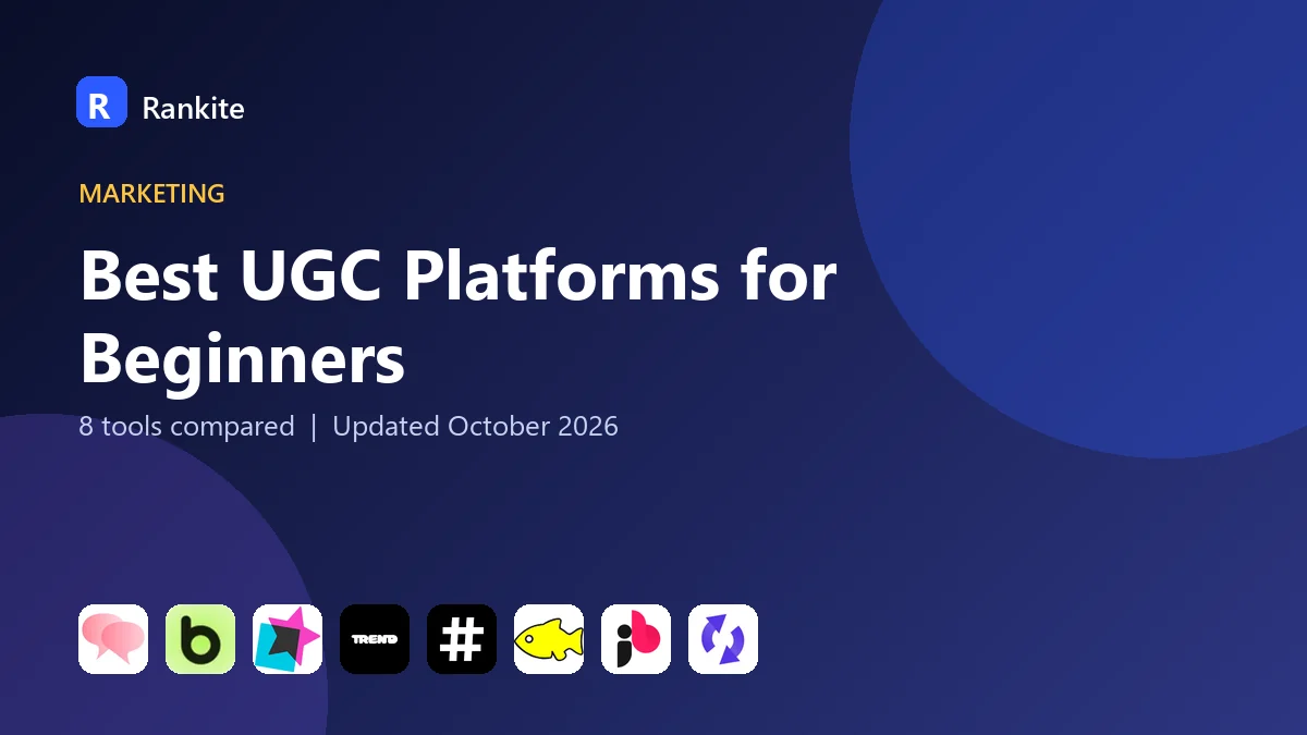 Best UGC Platforms for Beginners in 2026: 8 Tools Compared