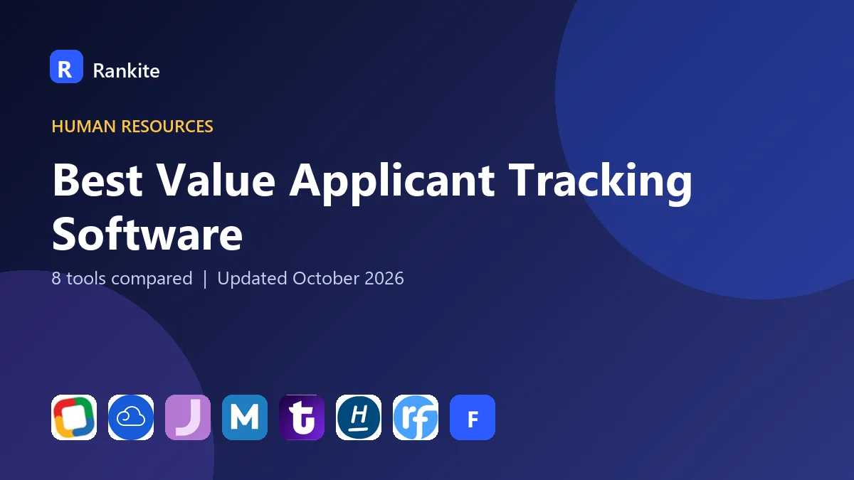 Best Value Applicant Tracking Software in 2026: 8 Tools Compared
