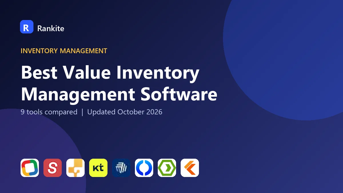 Best Value Inventory Management Software in 2026: 9 Tools Compared