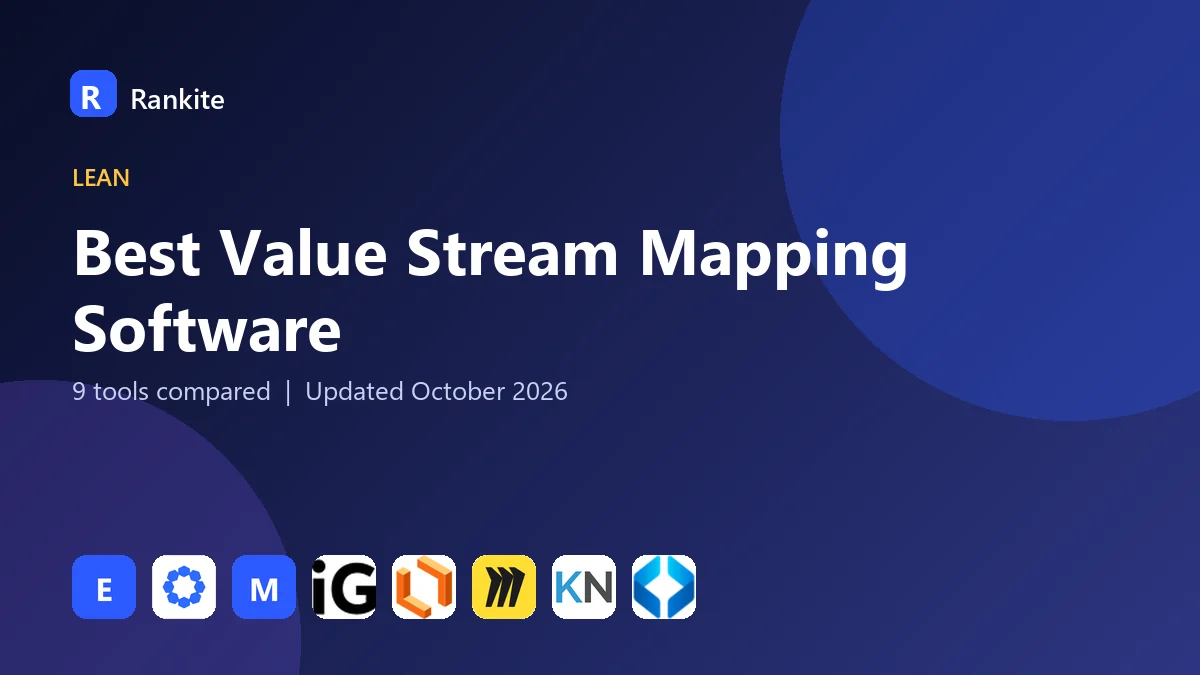 Best Value Stream Mapping Software: 9 Tools Compared