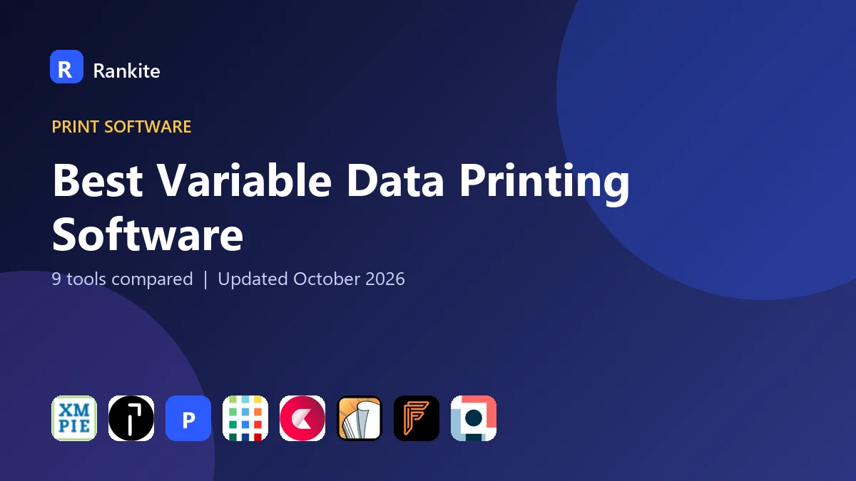 Best Variable Data Printing Software: 9 Tools Compared