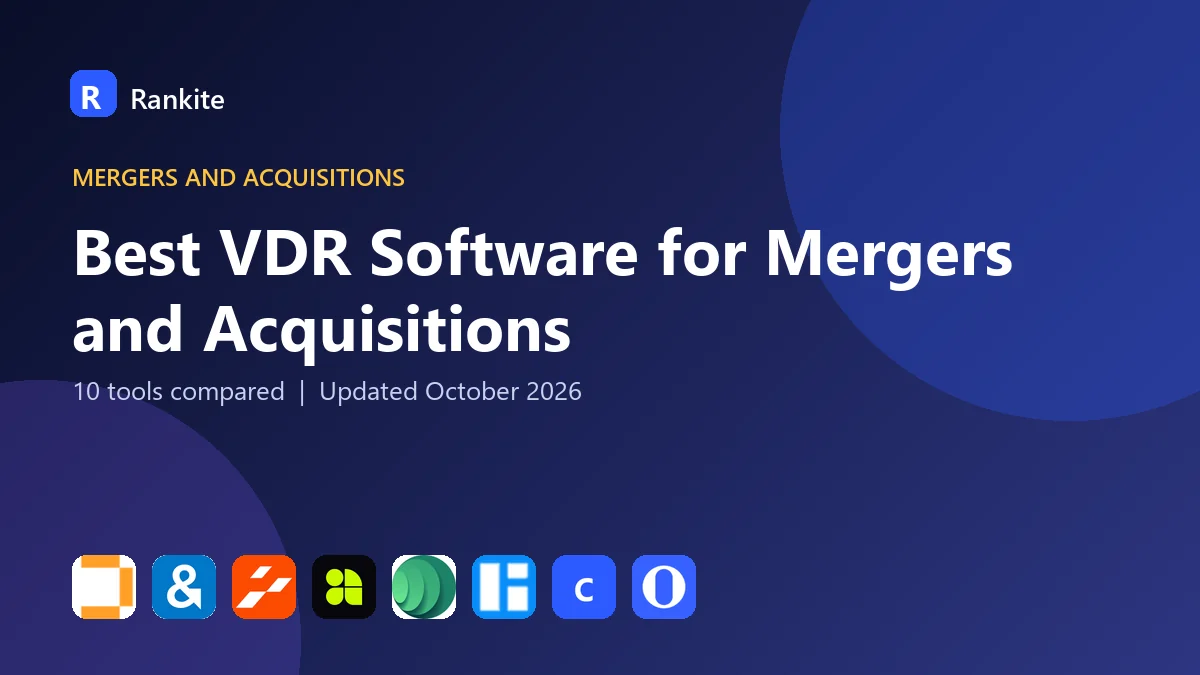Best VDR Software for Mergers and Acquisitions in 2026: 10 Tools Compared