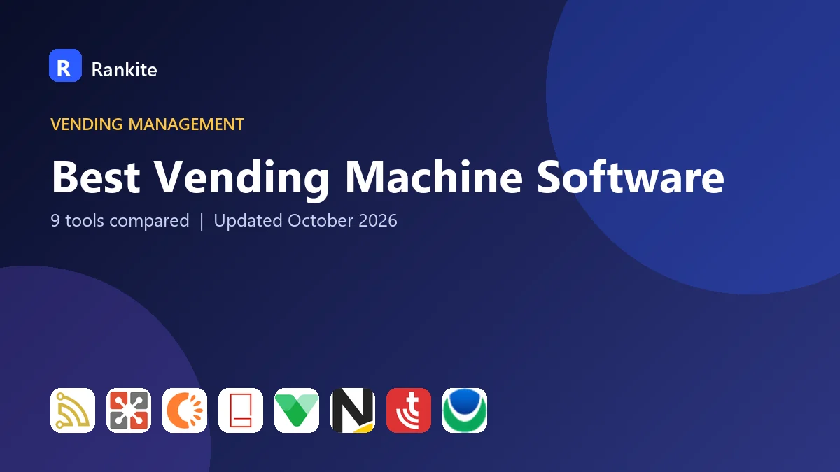Best Vending Machine Software in 2026: 9 Tools Compared