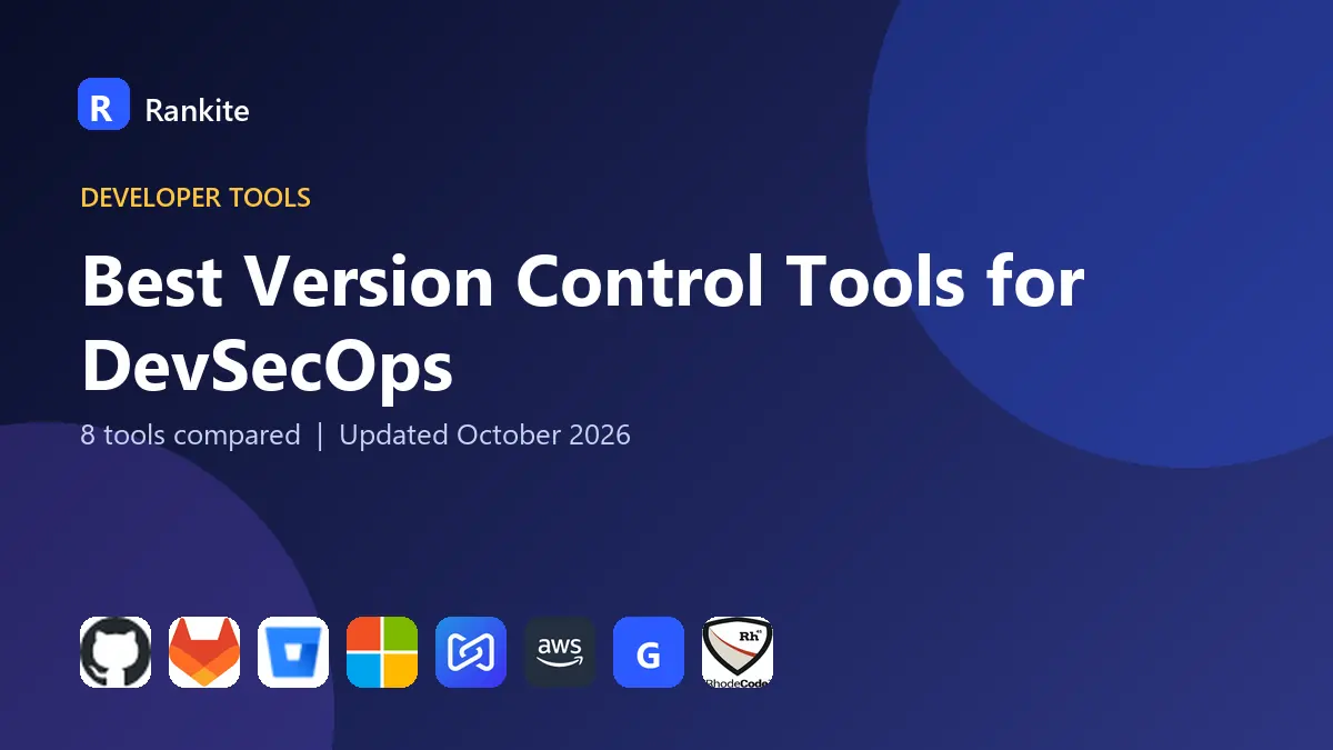 Best Version Control Tools for DevSecOps in 2026: 8 Tools Compared