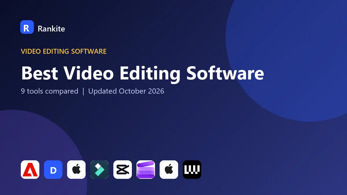 Best Video Editing Software in 2026: 9 Tools Compared