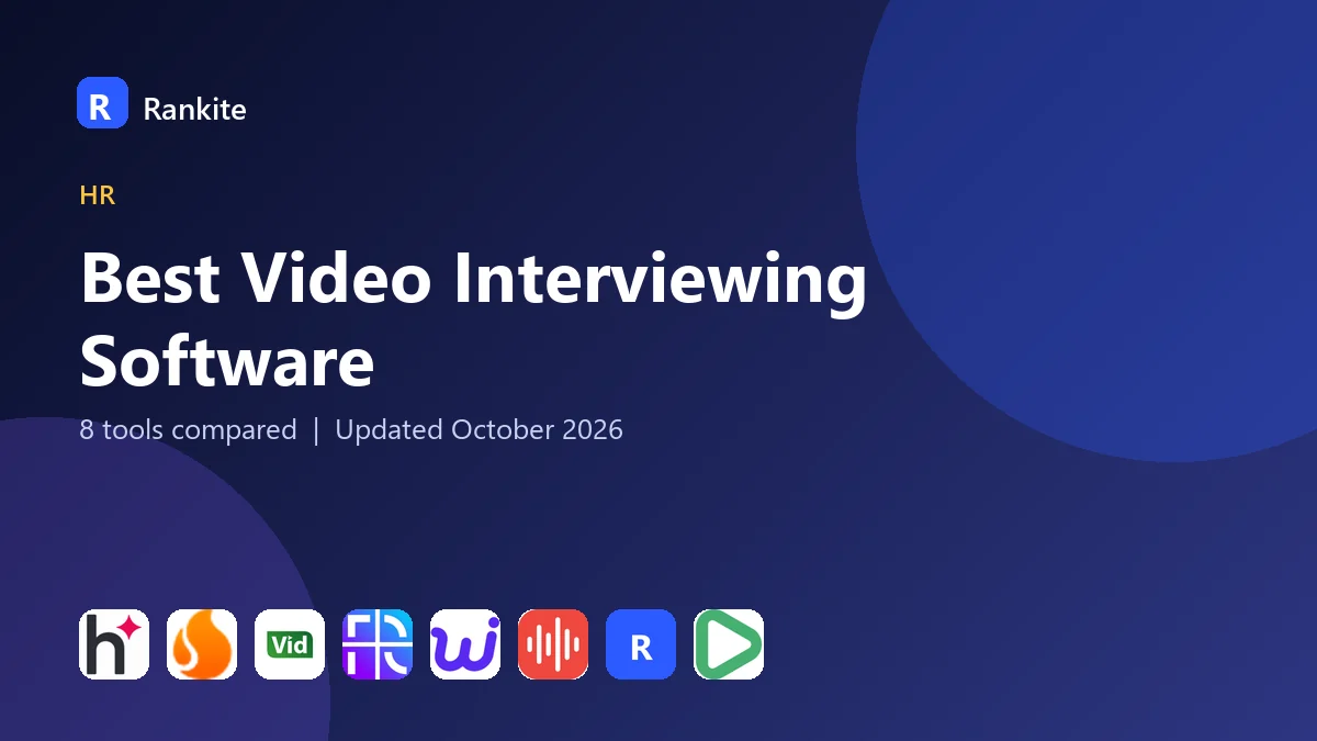 Best Video Interviewing Software in 2026: 8 Tools Compared