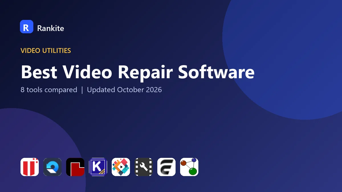 Best Video Repair Software in 2026: 8 Tools Compared