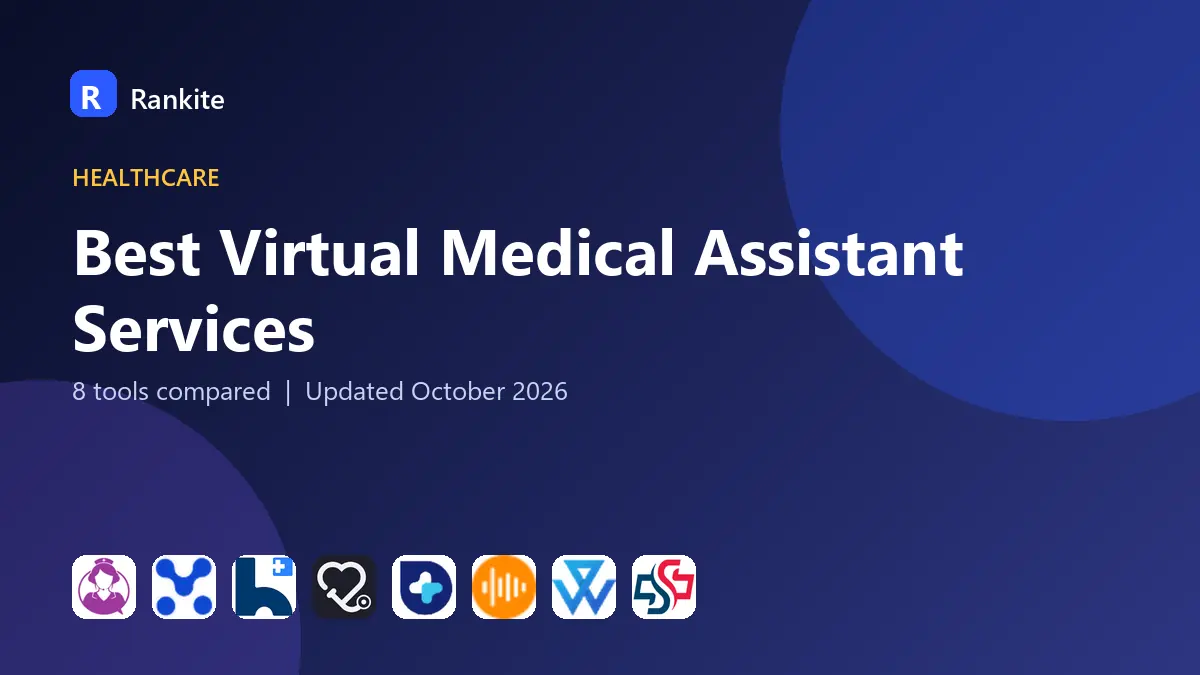 Best Virtual Medical Assistant Services in 2026: 8 Services Compared