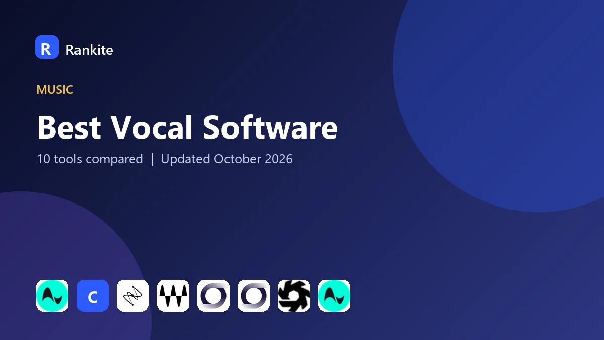 Best Vocal Software in 2026: 10 Tools Compared