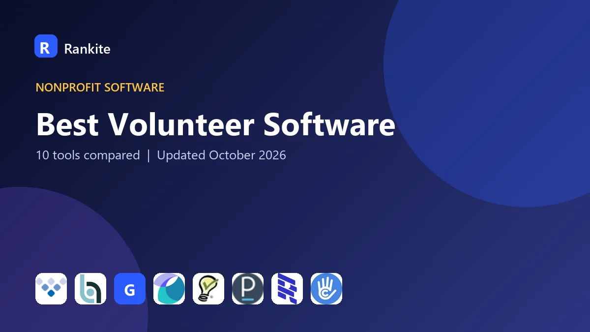 Best Volunteer Software in 2026: 10 Tools Compared