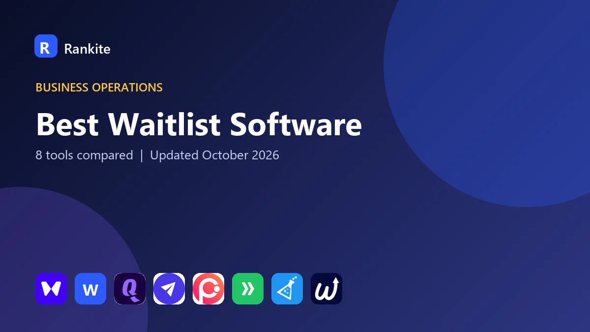 Best Waitlist Software: 8 Tools Compared