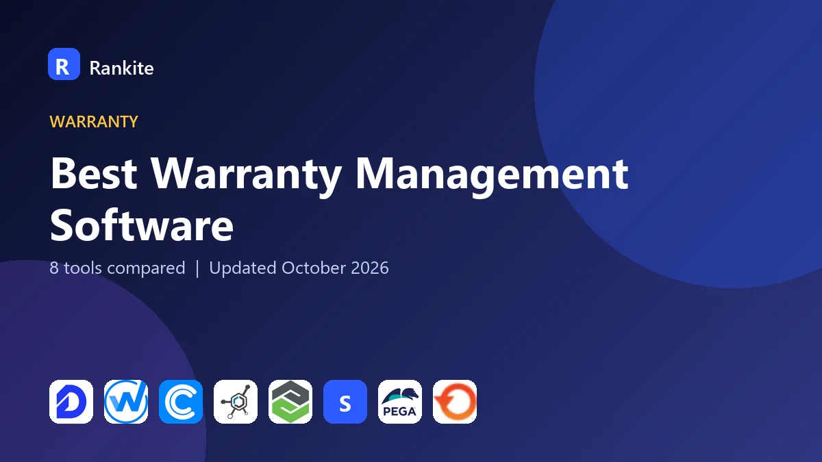 Best Warranty Management Software in 2026: 8 Tools Compared