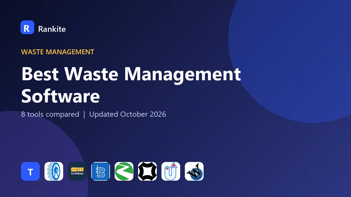 Best Waste Management Software in 2026: 8 Tools Compared
