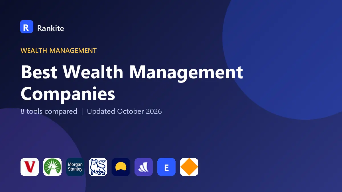 Best Wealth Management Companies in 2026: 8 Firms Compared