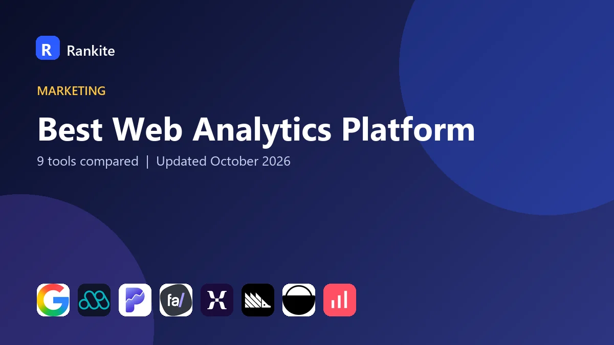 Best Web Analytics Platform in 2026: 9 Tools Compared