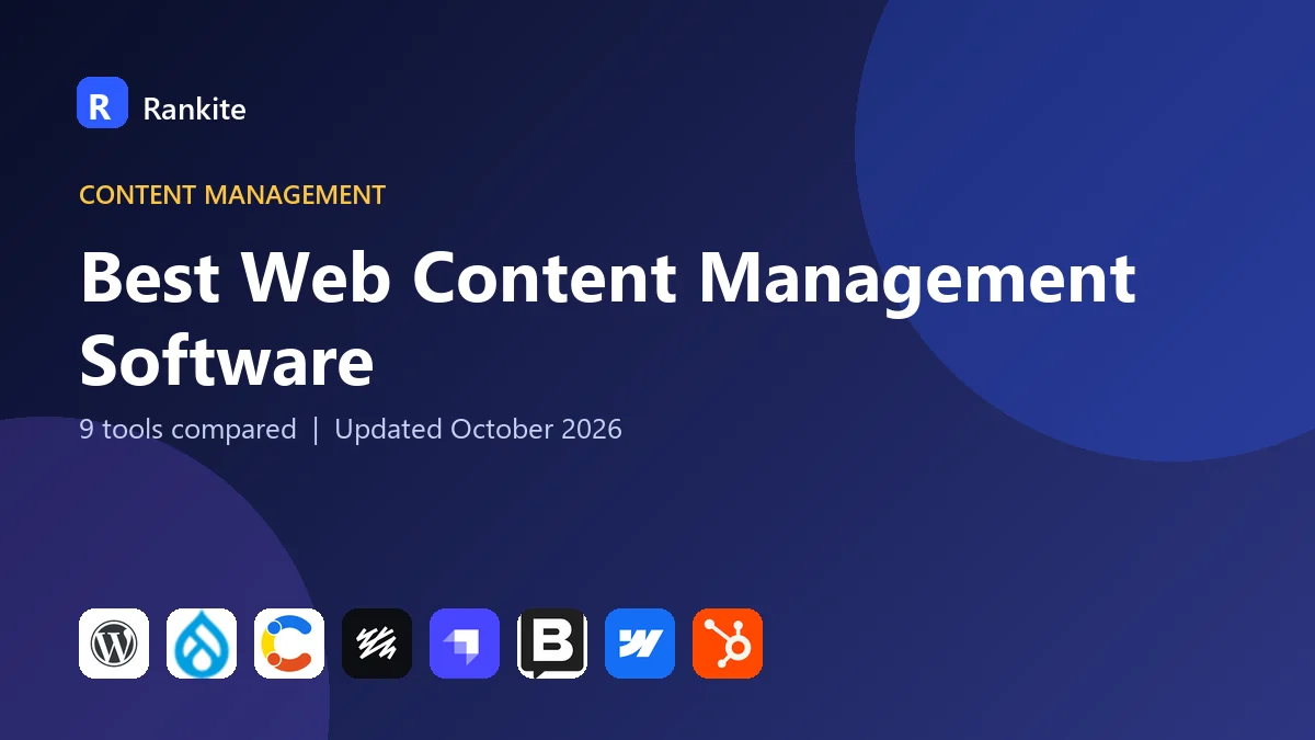Best Web Content Management Software in 2026: 9 Tools Compared