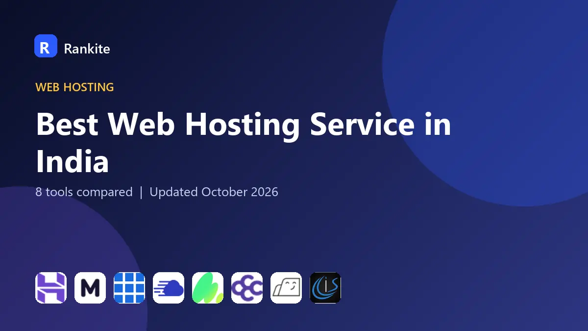 Best Web Hosting Service in India in 2026: 8 Tools Compared