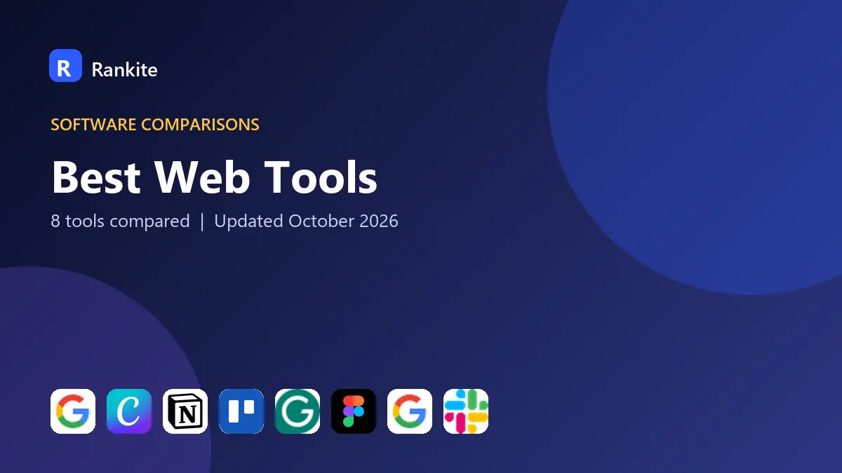 Best Web Tools in 2026: 8 Tools Compared