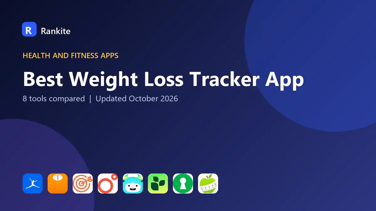 Best Weight Loss Tracker App in 2026: 8 Apps Compared