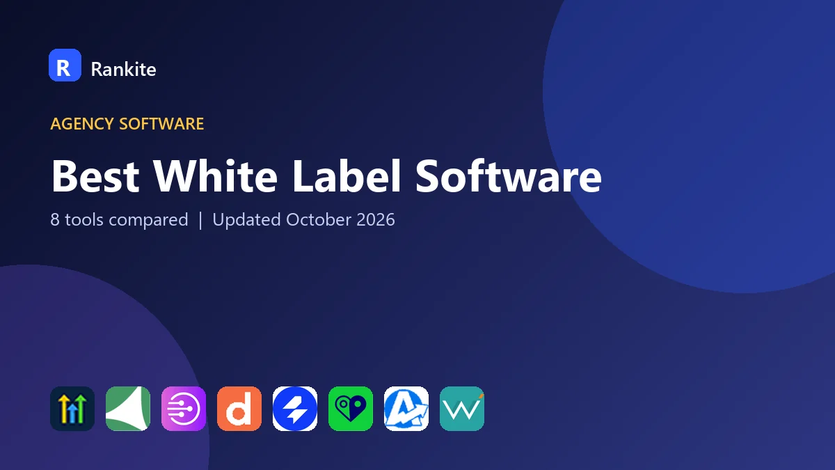 Best White Label Software: 8 Tools Compared