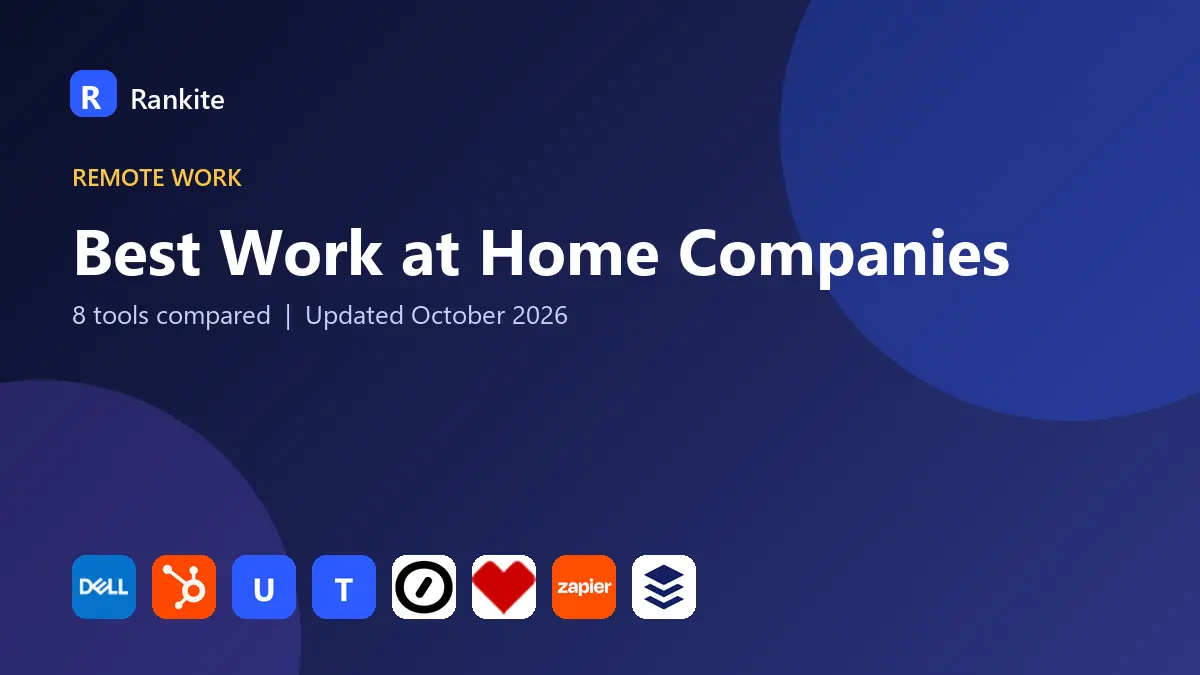 Best Work at Home Companies in 2026: 8 Companies Compared