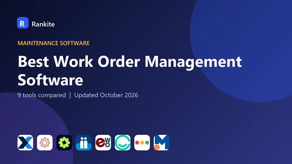 Best Work Order Management Software in 2026: 9 Tools Compared
