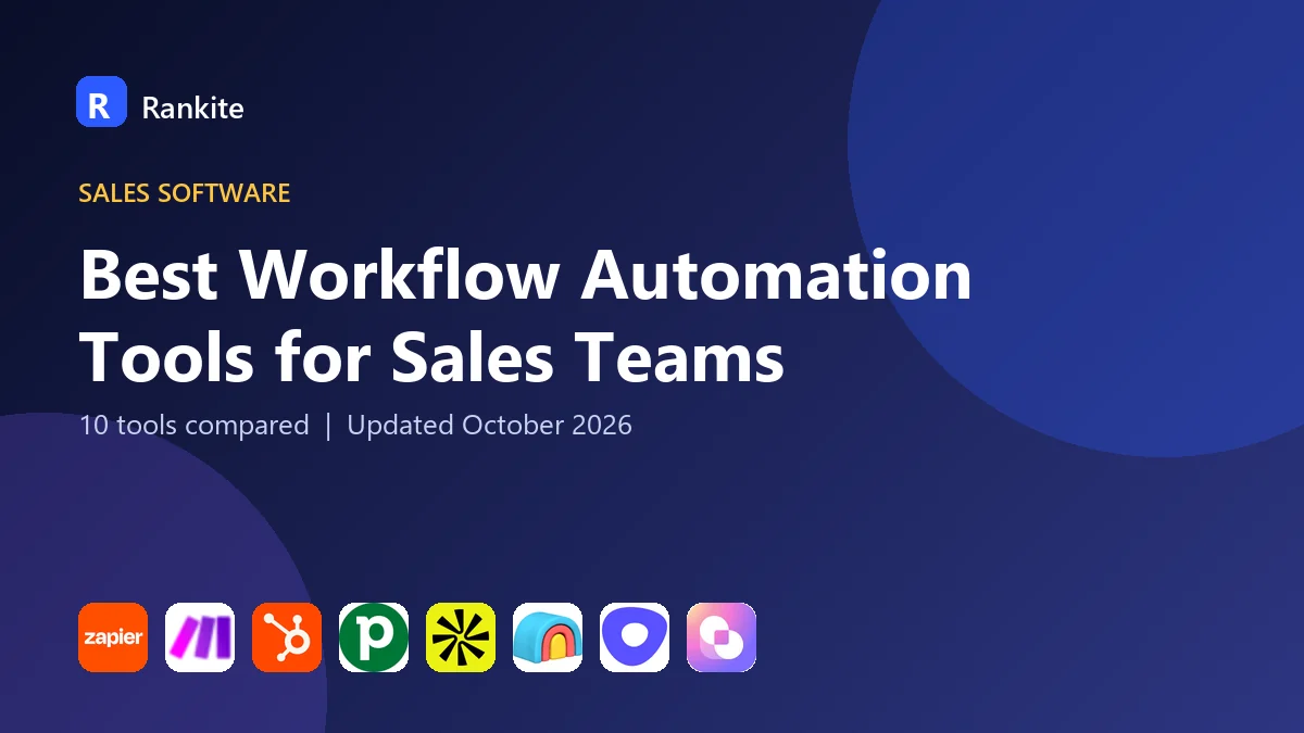 Best Workflow Automation Tools for Sales Teams in 2026: 10 Tools Compared
