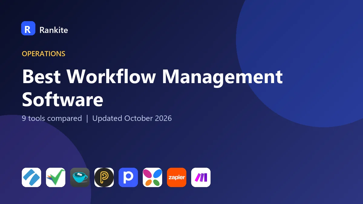 Best Workflow Management Software in 2026: 9 Tools Compared