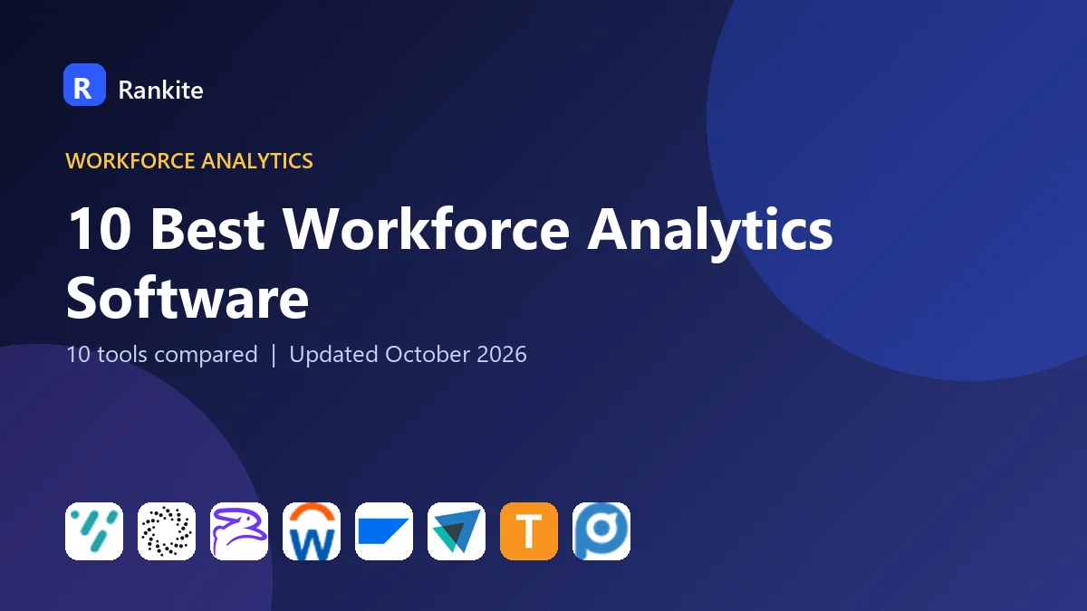 10 Best Workforce Analytics Software in 2026: 10 Tools Compared