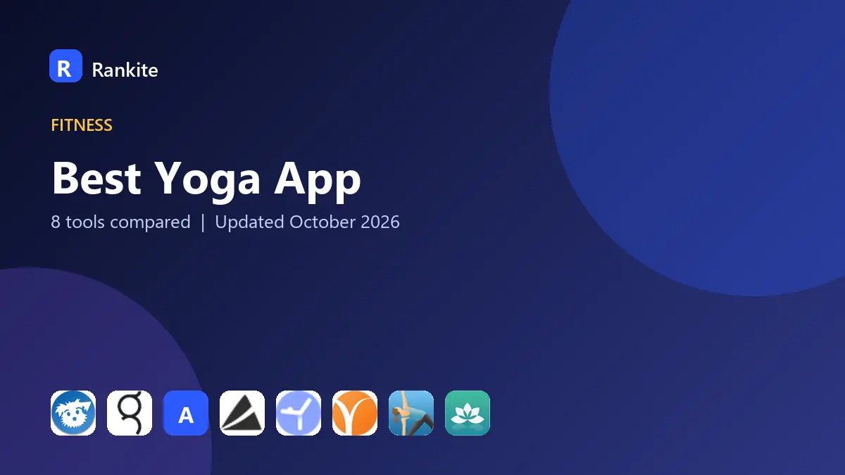Best Yoga App in 2026: 8 Tools Compared