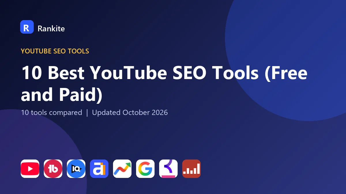 10 Best YouTube SEO Tools in 2026 (Free and Paid)