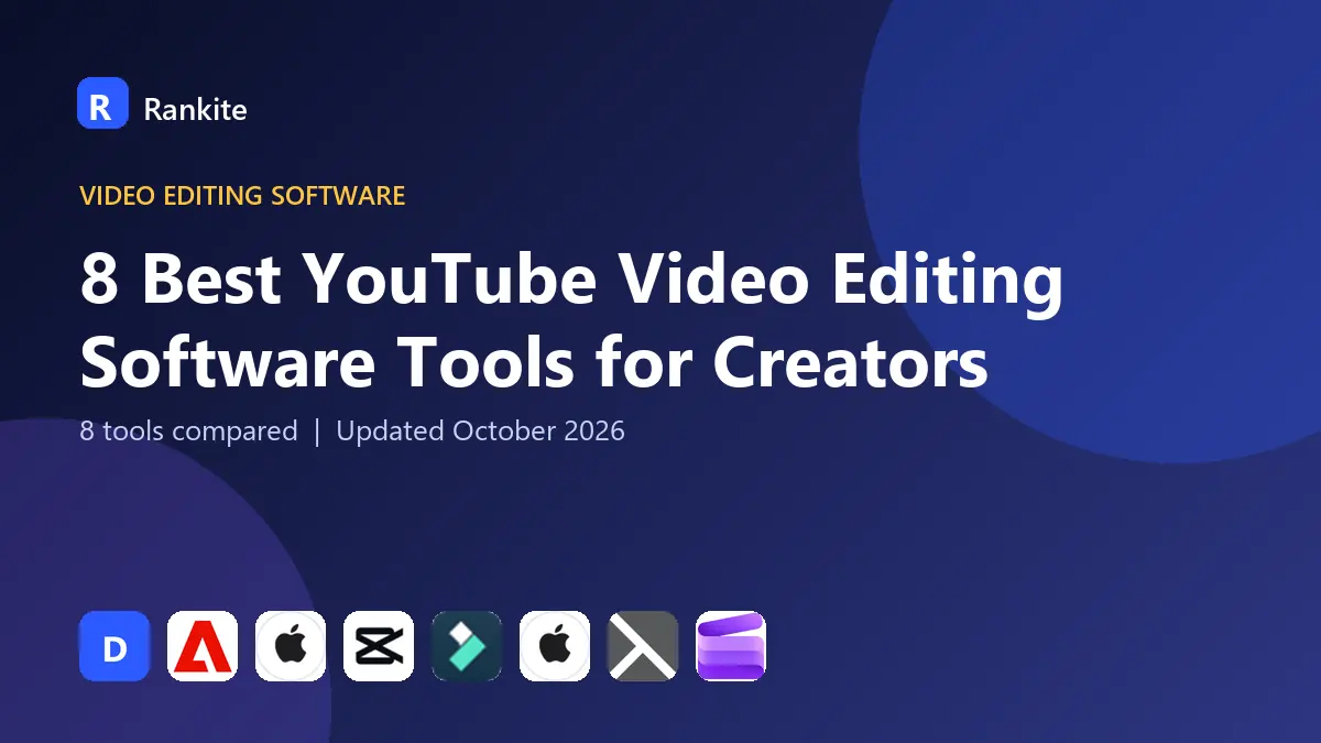 8 Best YouTube Video Editing Software Tools for Creators in 2026