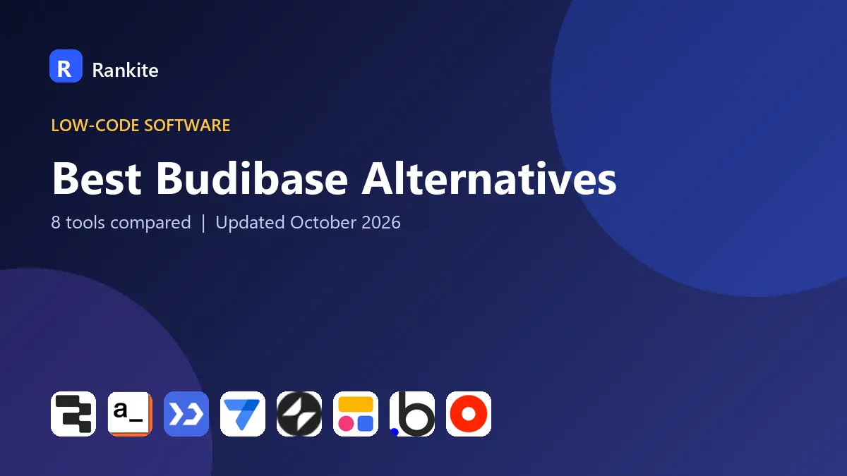 Best Budibase Alternatives in 2026: 8 Low-Code App Builders Compared