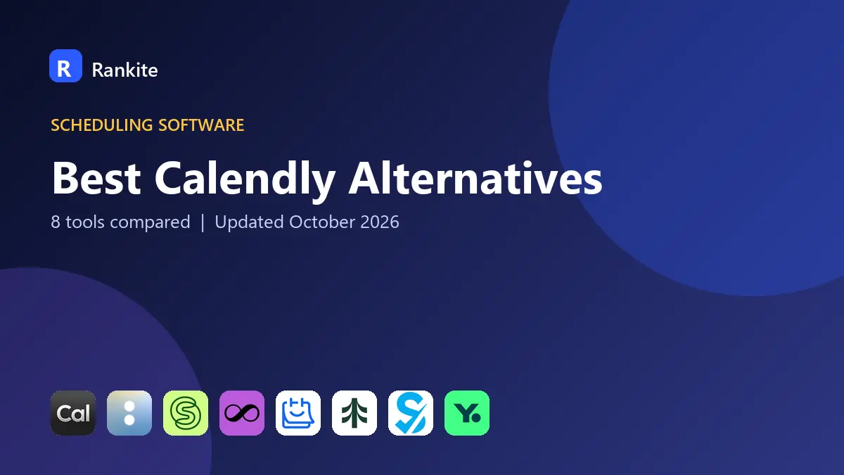 Best Calendly Alternatives in 2026: 8 Tools Compared