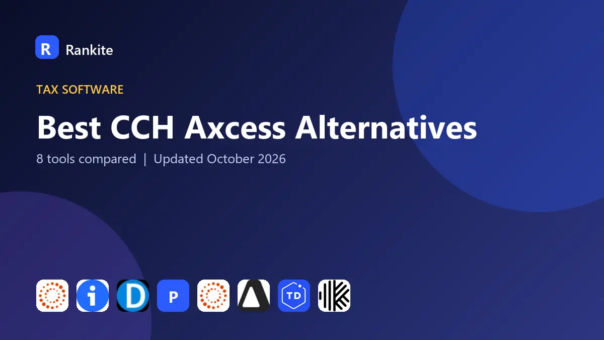 Best CCH Axcess Alternatives in 2026: 8 Tools Compared