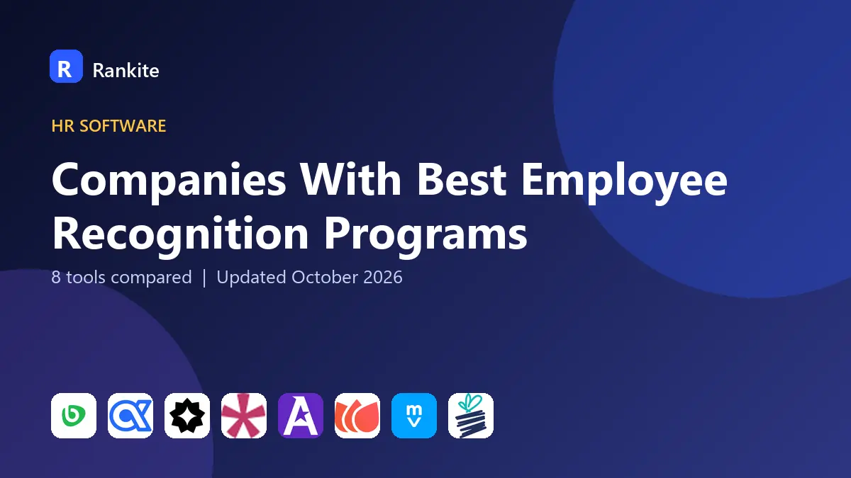 Companies With Best Employee Recognition Programs in 2026: 8 Tools Compared