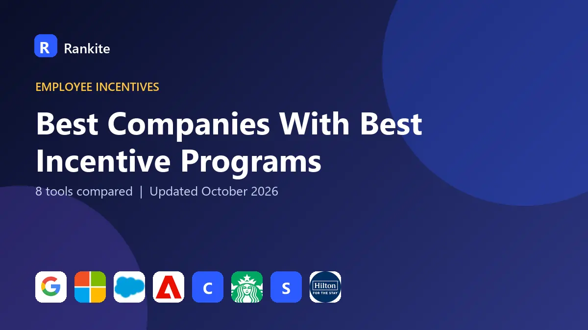 Best Companies With Best Incentive Programs in 2026: 8 Companies Compared
