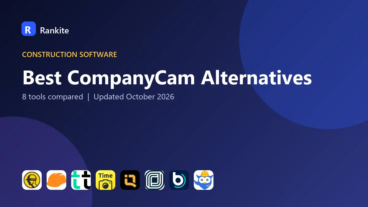 Best CompanyCam Alternatives in 2026: 8 Job Photo Documentation Tools Compared