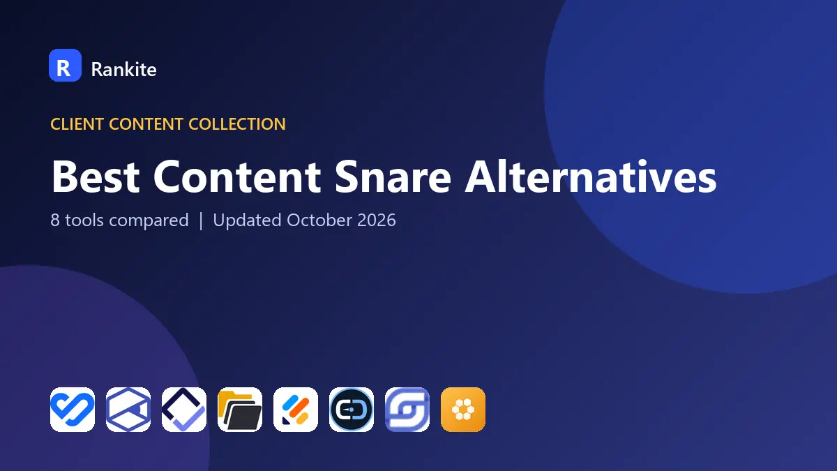 Best Content Snare Alternatives in 2026: 8 Tools Compared