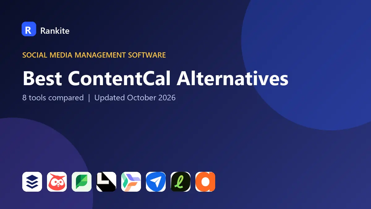 Best ContentCal Alternatives in 2026: 8 Tools Compared