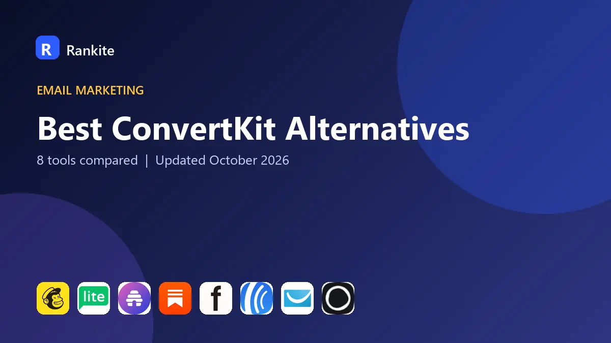 Best ConvertKit Alternatives in 2026: 8 Tools Compared