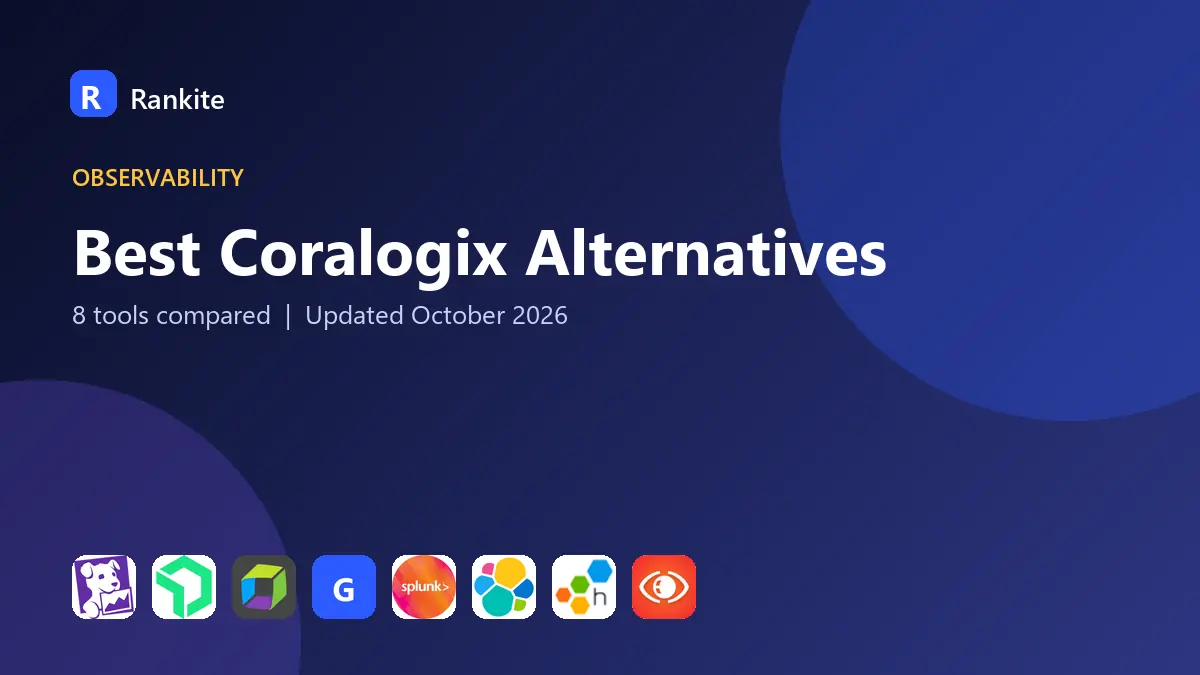 Best Coralogix Alternatives in 2026: 8 Tools Compared