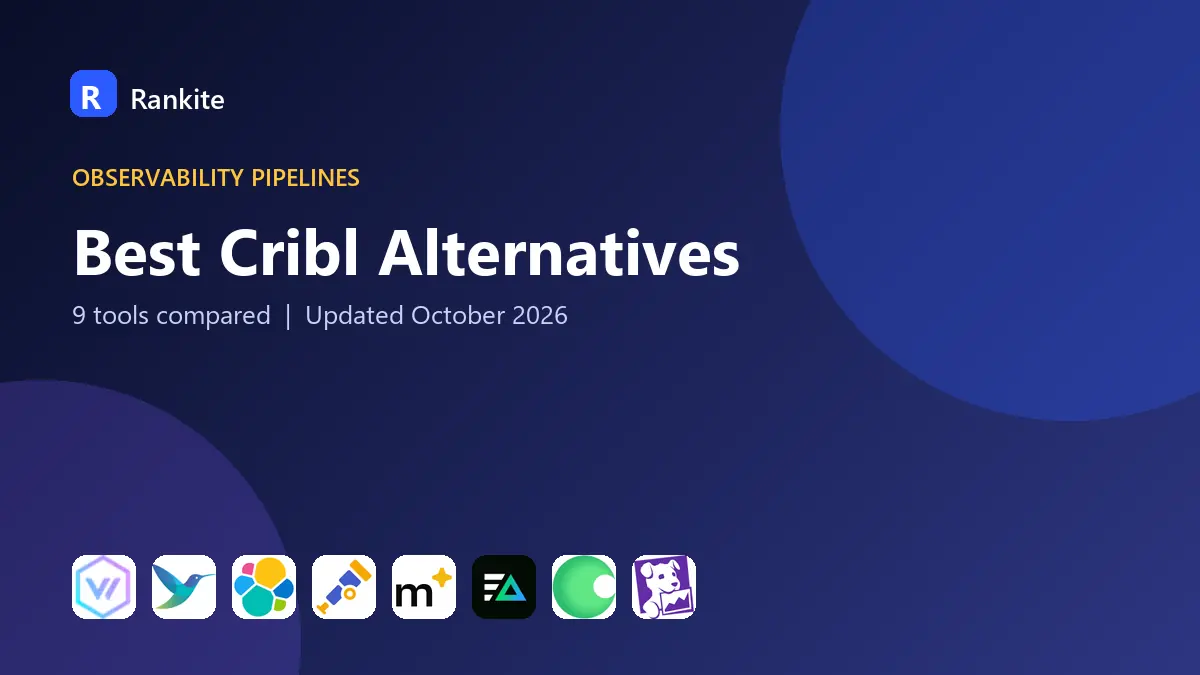 Best Cribl Alternatives in 2026: 9 Tools Compared