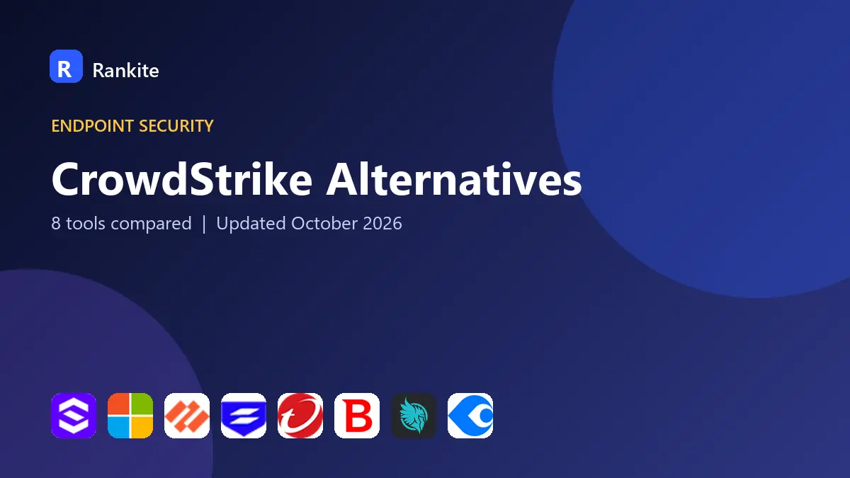 CrowdStrike Alternatives in 2026: 8 Tools Compared