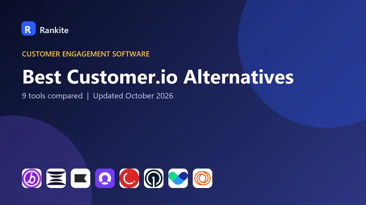 Best Customer.io Alternatives in 2026: 9 Tools Compared