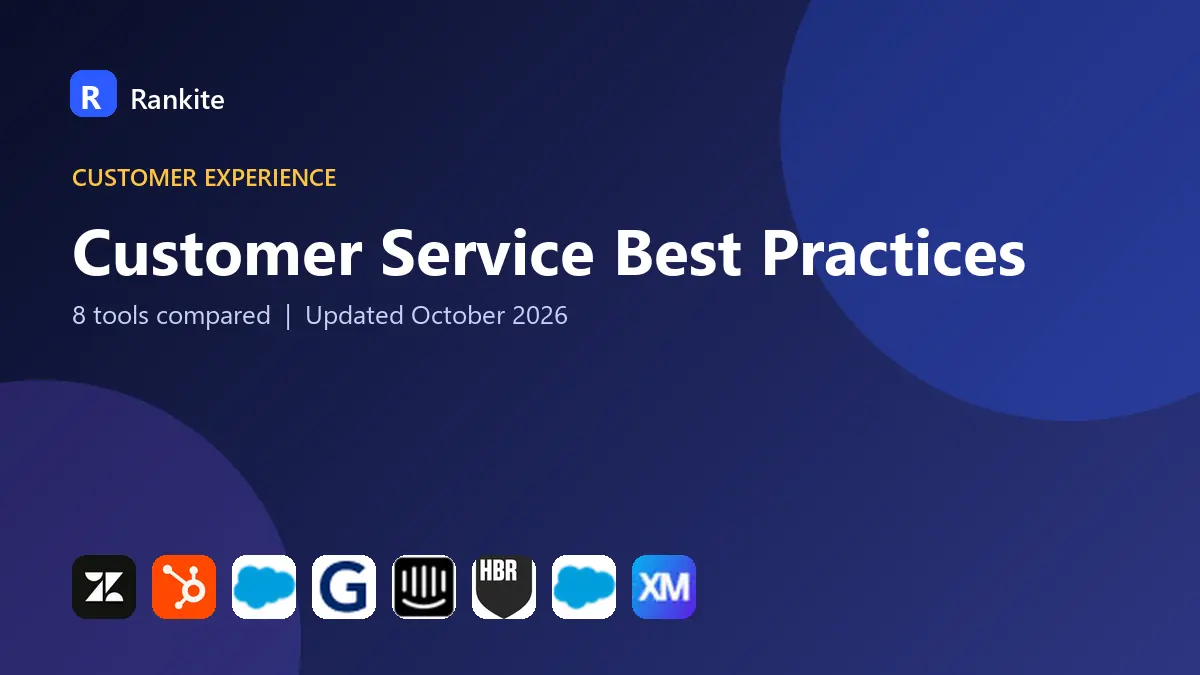 Customer Service Best Practices in 2026: 8 Tools Compared